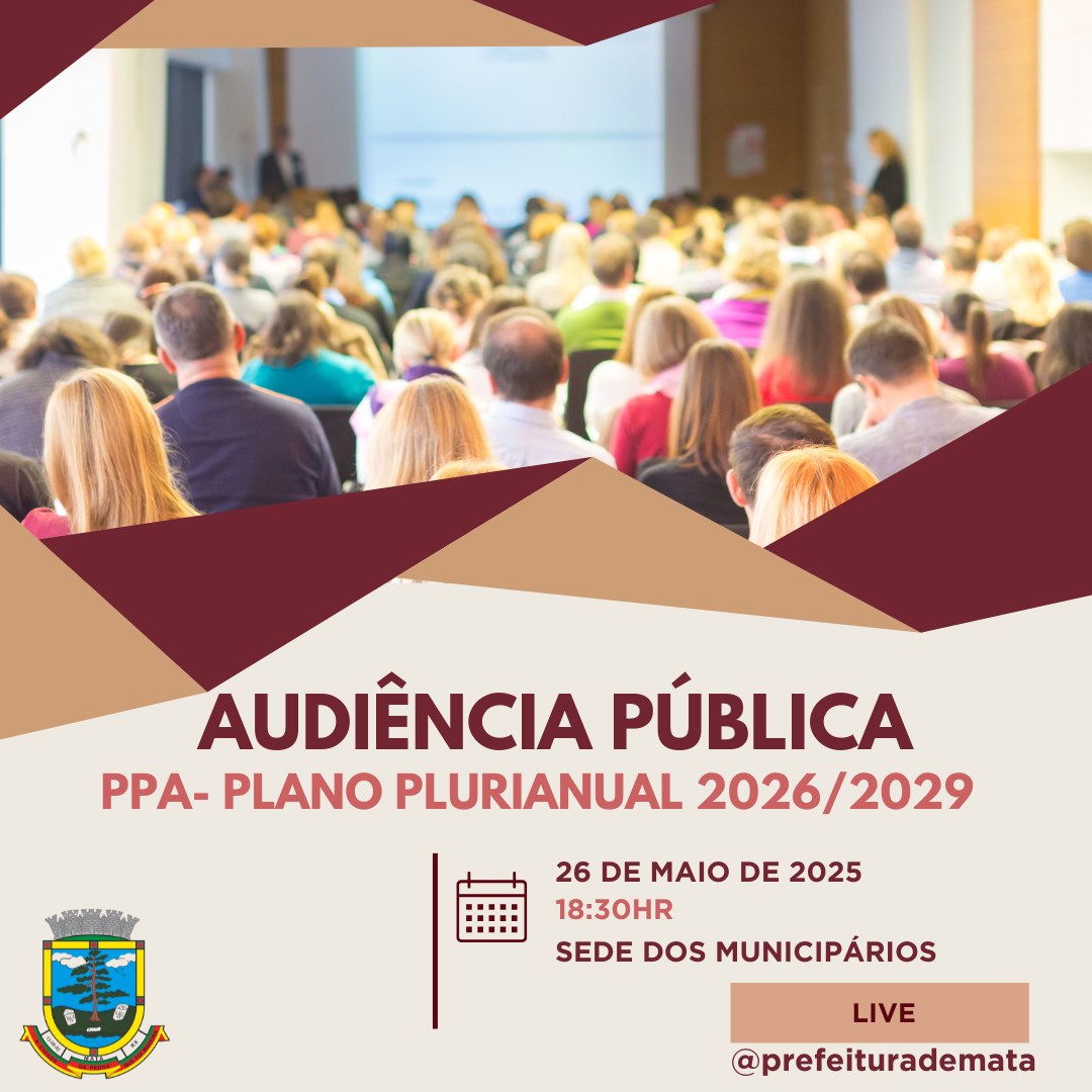 Audiência Pública do Plano Plurianual (PPA) 2026-2029.