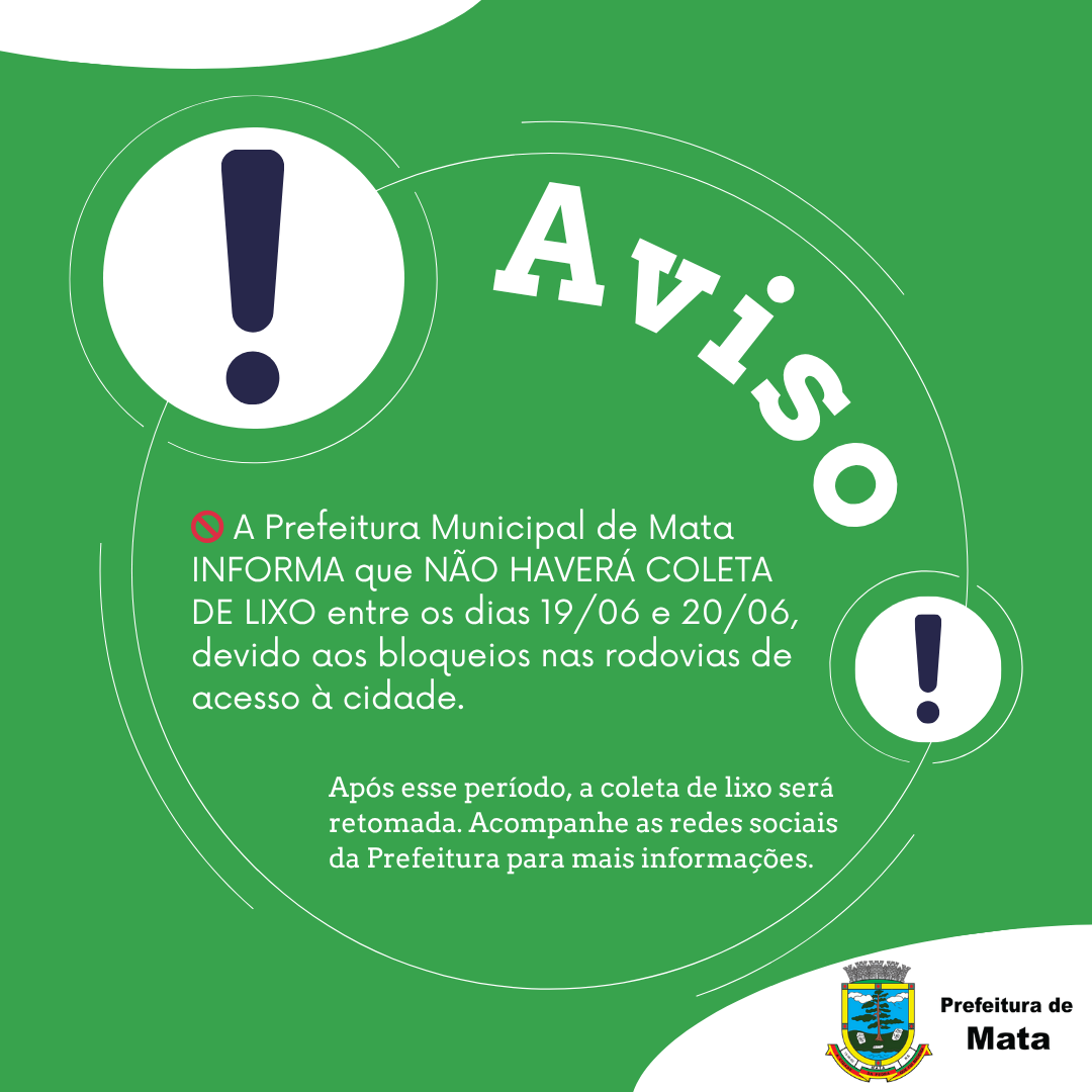 Não Haverá Coleta de Lixo nos dias 19 e 20 de junho.